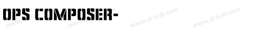 Ops Composer字体转换